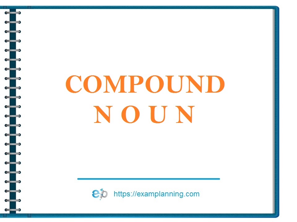 Detail Contoh Compound Noun Nomer 42