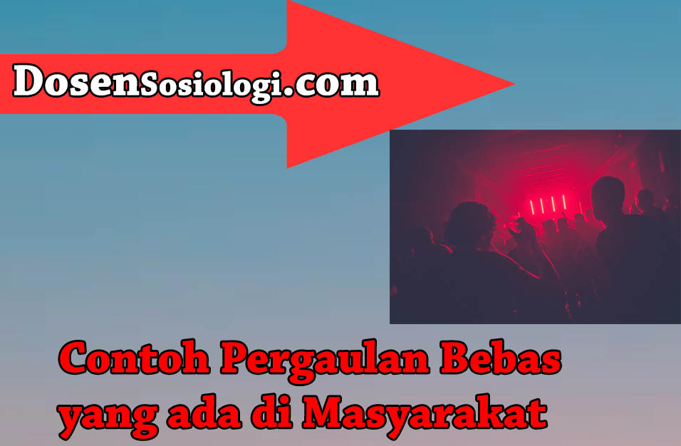 Detail Contoh Contoh Pergaulan Bebas Nomer 2