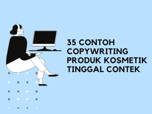 Detail Contoh Copywriting Dewa Eka Nomer 19