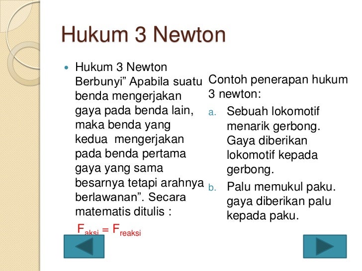 Detail Contoh Dari Hukum Newton 3 Nomer 7