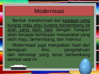 Detail Contoh Dari Modernisasi Nomer 17