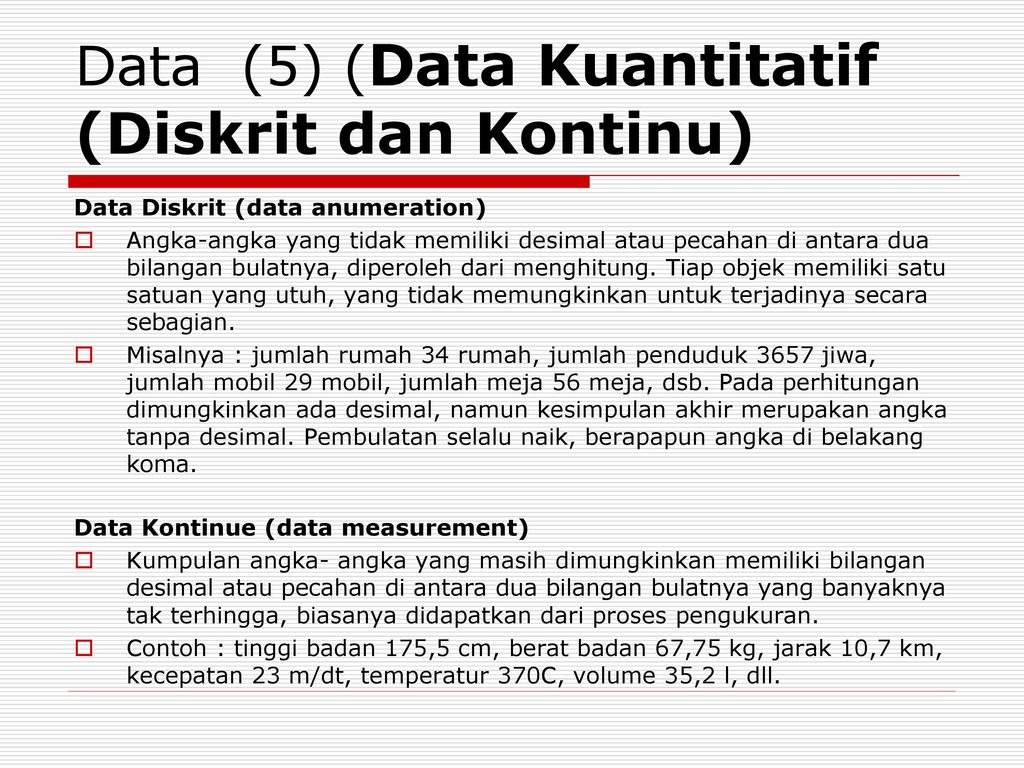 Detail Contoh Data Diskrit Dan Kontinu Dalam Statistika Nomer 4
