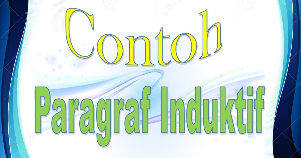 Detail Contoh Deduktif Dan Induktif Nomer 41