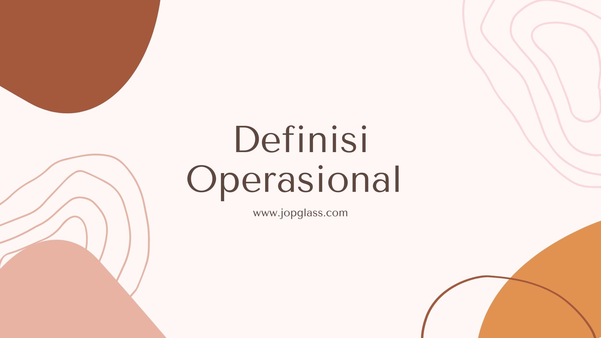 Detail Contoh Definisi Operasional Dalam Proposal Nomer 38