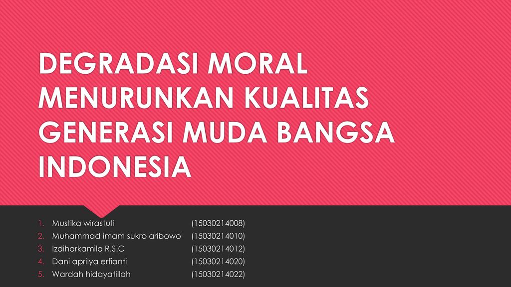 Detail Contoh Degradasi Moral Nomer 21