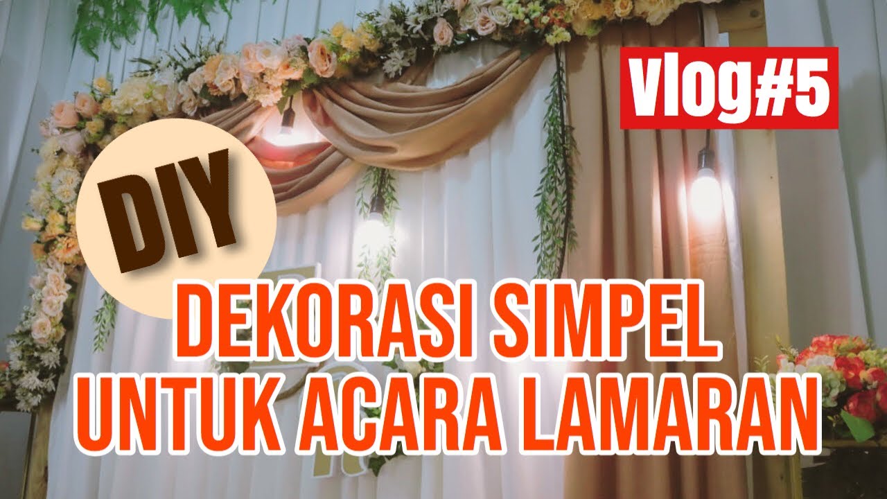 Detail Contoh Dekor Tunangan Simple Nomer 32