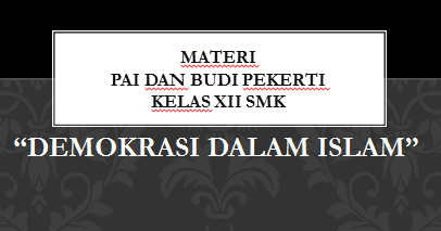 Detail Contoh Demokrasi Dalam Islam Nomer 6