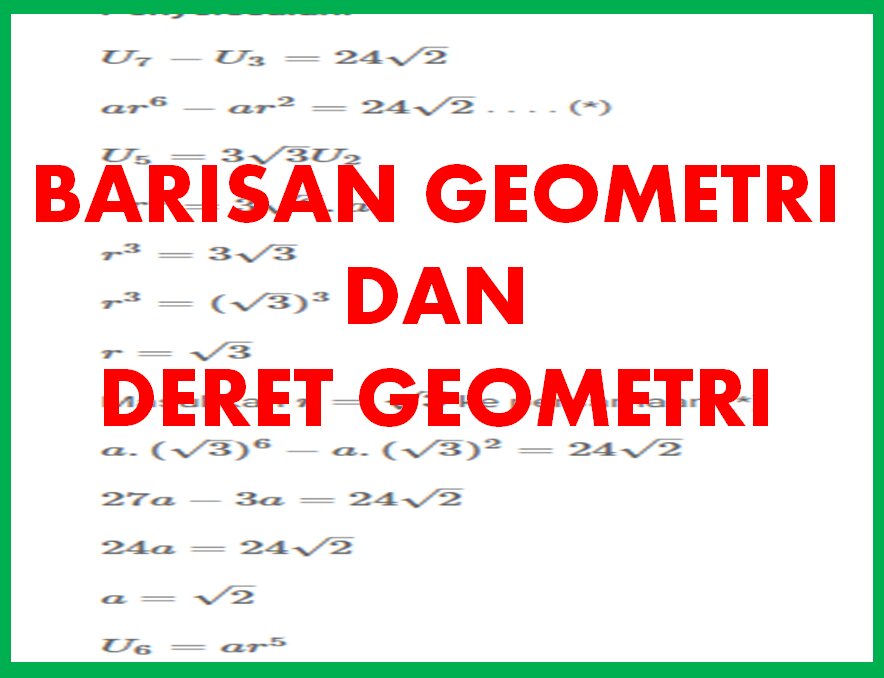 Detail Contoh Deret Geometri Nomer 36