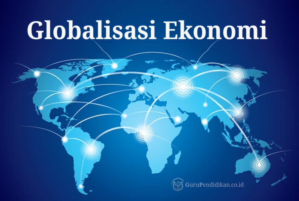 Detail Gambar Globalisasi Di Bidang Ekonomi Nomer 4