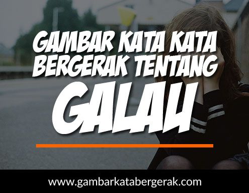 Detail Gambar2 Kata Kata Galau Nomer 22