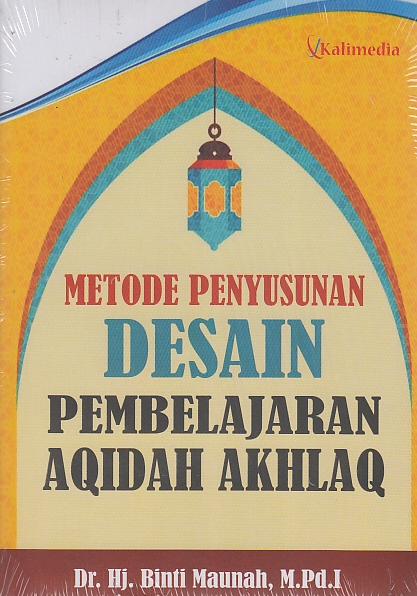 Contoh Desain Pembelajaran Aqidah Akhlak - KibrisPDR