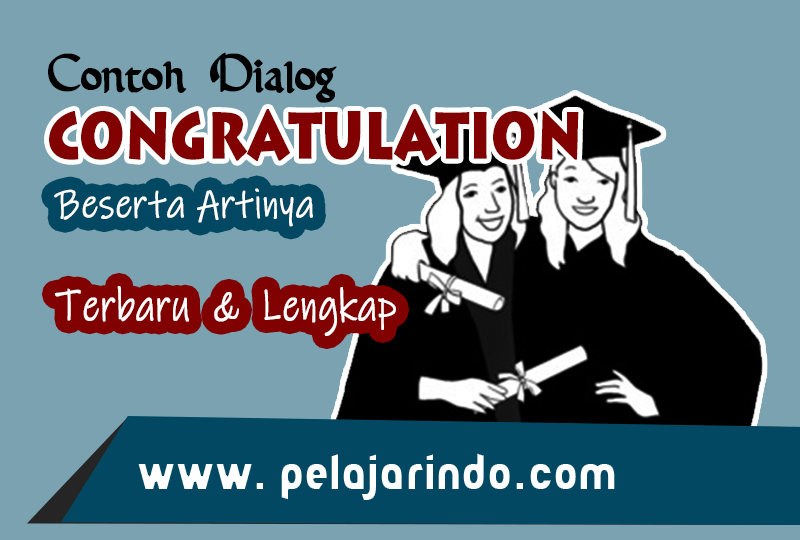 Detail Contoh Dialog Congratulation Panjang Nomer 7