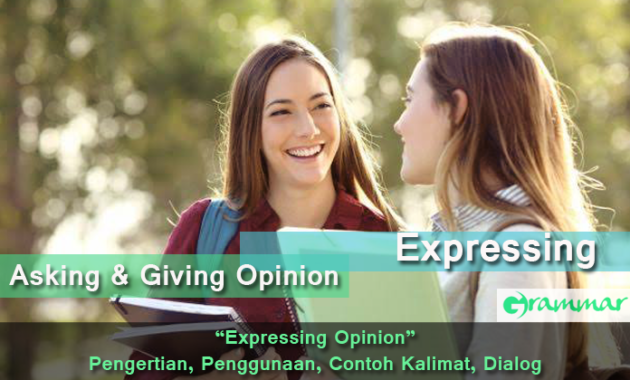 Detail Contoh Dialog Expressing Opinion Nomer 16