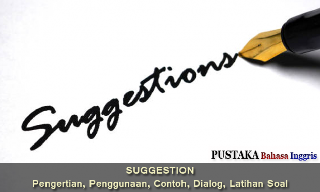 Detail Contoh Dialog Expressing Suggestion Nomer 29