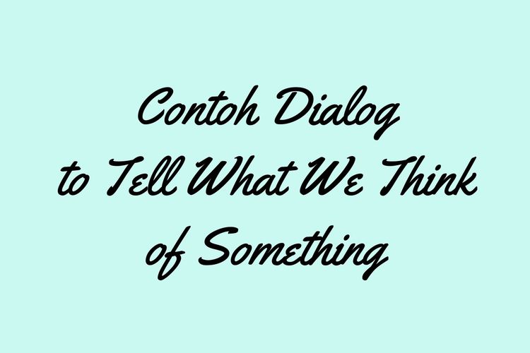 Detail Contoh Dialog Inggris Nomer 31