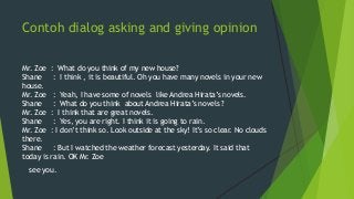 Detail Contoh Dialog Opinion And Thought Nomer 24