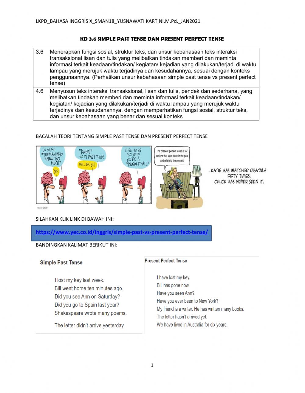 Detail Contoh Dialog Simple Past Tense Dan Present Perfect Tense Nomer 26