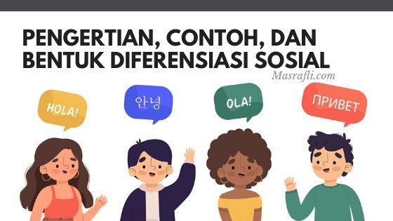 Detail Contoh Diferensiasi Sosial Nomer 9