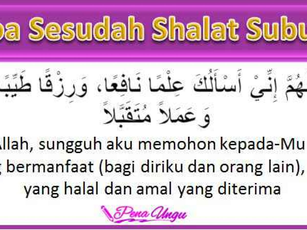 Detail Contoh Doa Setelah Sholat Nomer 55