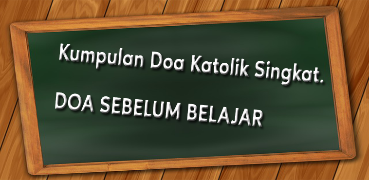 Detail Contoh Doa Spontan Agama Katolik Nomer 16