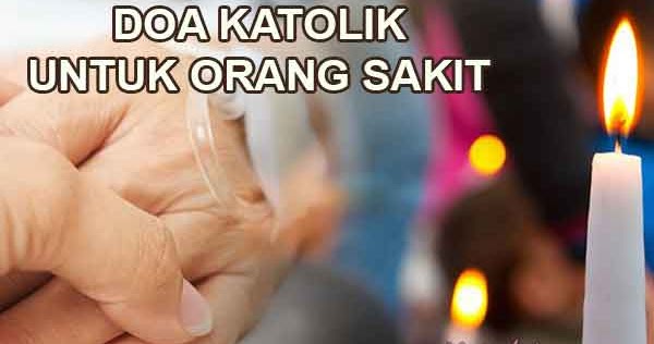 Detail Contoh Doa Spontan Agama Katolik Nomer 36