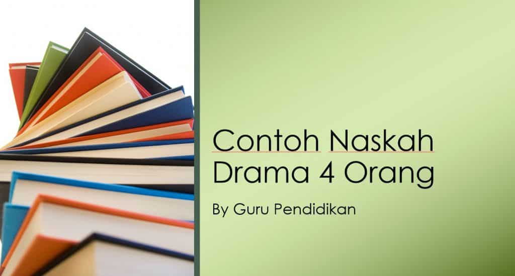 Detail Contoh Drama 2 Orang Tentang Liburan Nomer 37