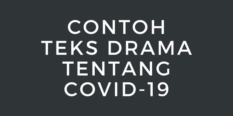 Detail Contoh Drama Panjang Nomer 26