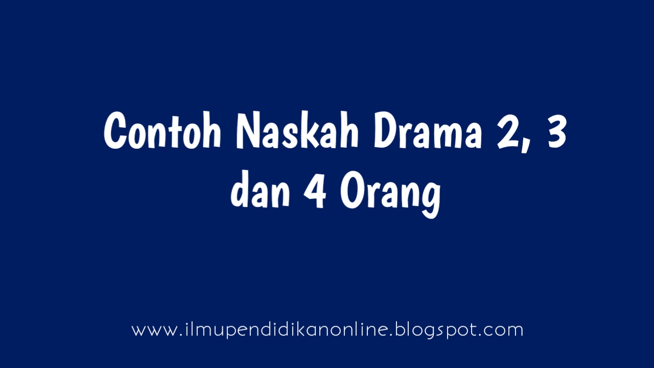 Detail Contoh Drama Pendek Nomer 39