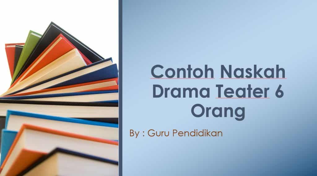 Detail Contoh Drama Teater Nomer 19