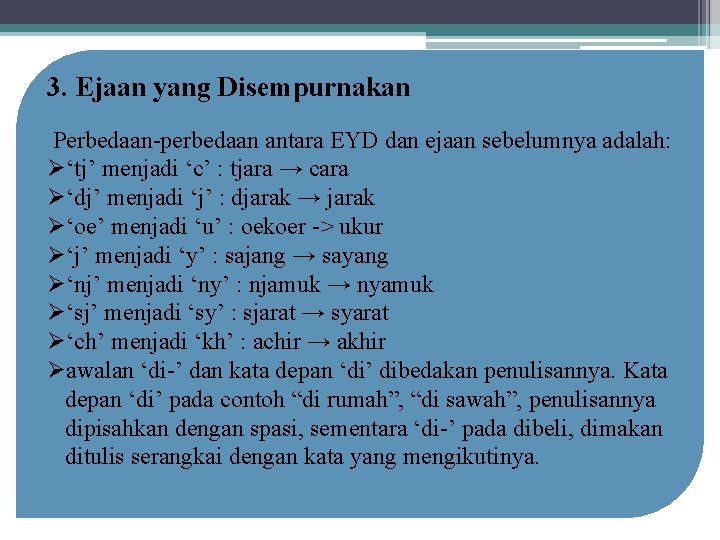 Detail Contoh Ejaan Soewandi Nomer 18