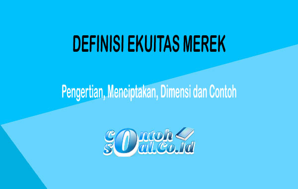 Detail Contoh Ekuitas Merek Nomer 18