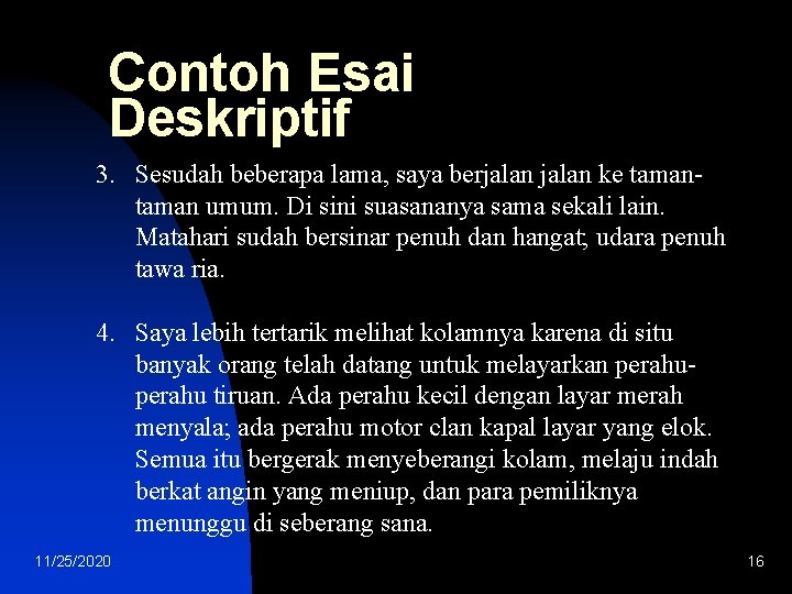 Detail Contoh Essay Deskriptif Nomer 16