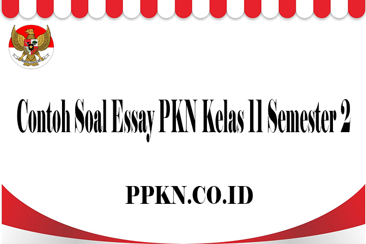 Detail Contoh Essay Organisasi Nomer 30