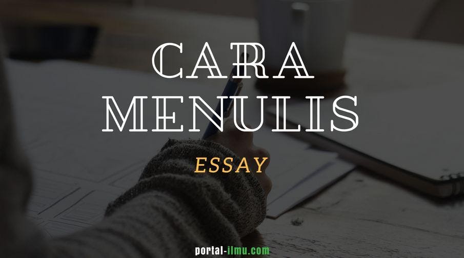 Detail Contoh Essay Terbaik Nomer 24