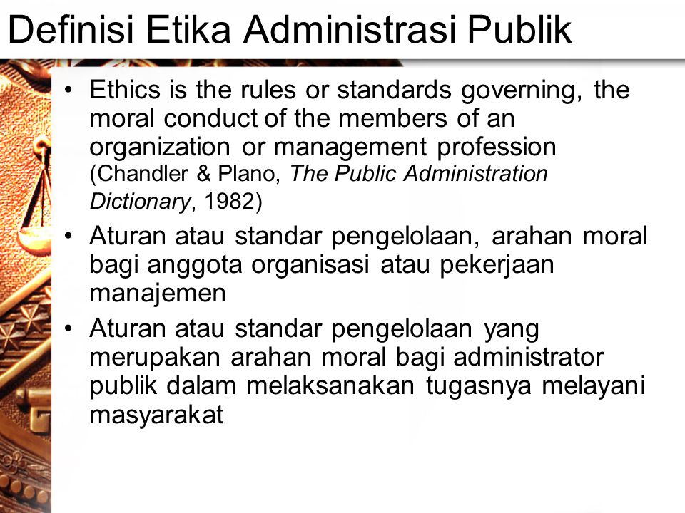 Detail Contoh Etika Administrasi Publik Nomer 4