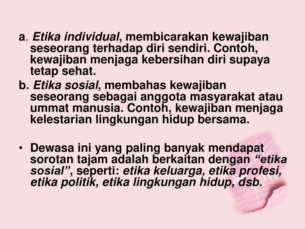 Detail Contoh Etika Individual Nomer 4