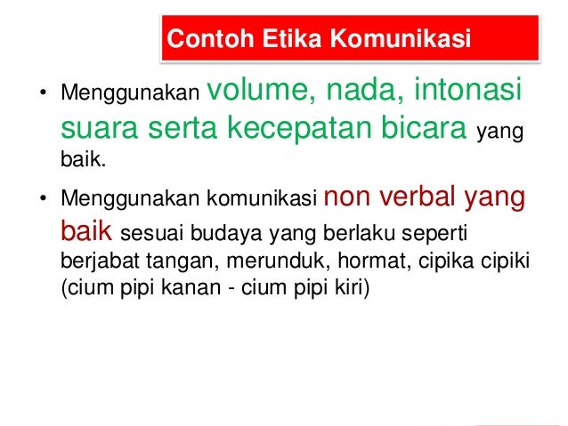 Detail Contoh Etika Komunikasi Nomer 2