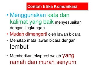 Detail Contoh Etika Komunikasi Nomer 25