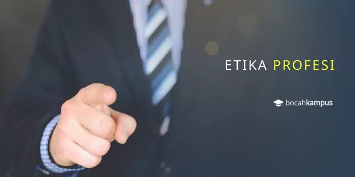 Detail Contoh Etika Profesi Nomer 11
