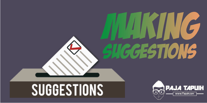 Detail Contoh Expressing Suggestion Nomer 29