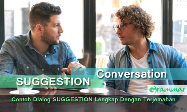 Detail Contoh Expressing Suggestion Nomer 39