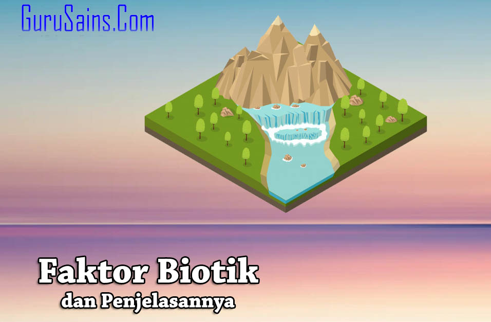 Detail Contoh Faktor Biotik Nomer 26