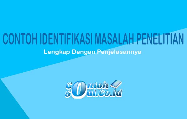 Detail Contoh Fenomena Penelitian Nomer 49