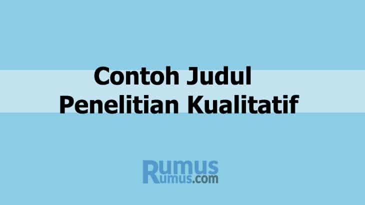 Detail Contoh Fokus Penelitian Kualitatif Nomer 44