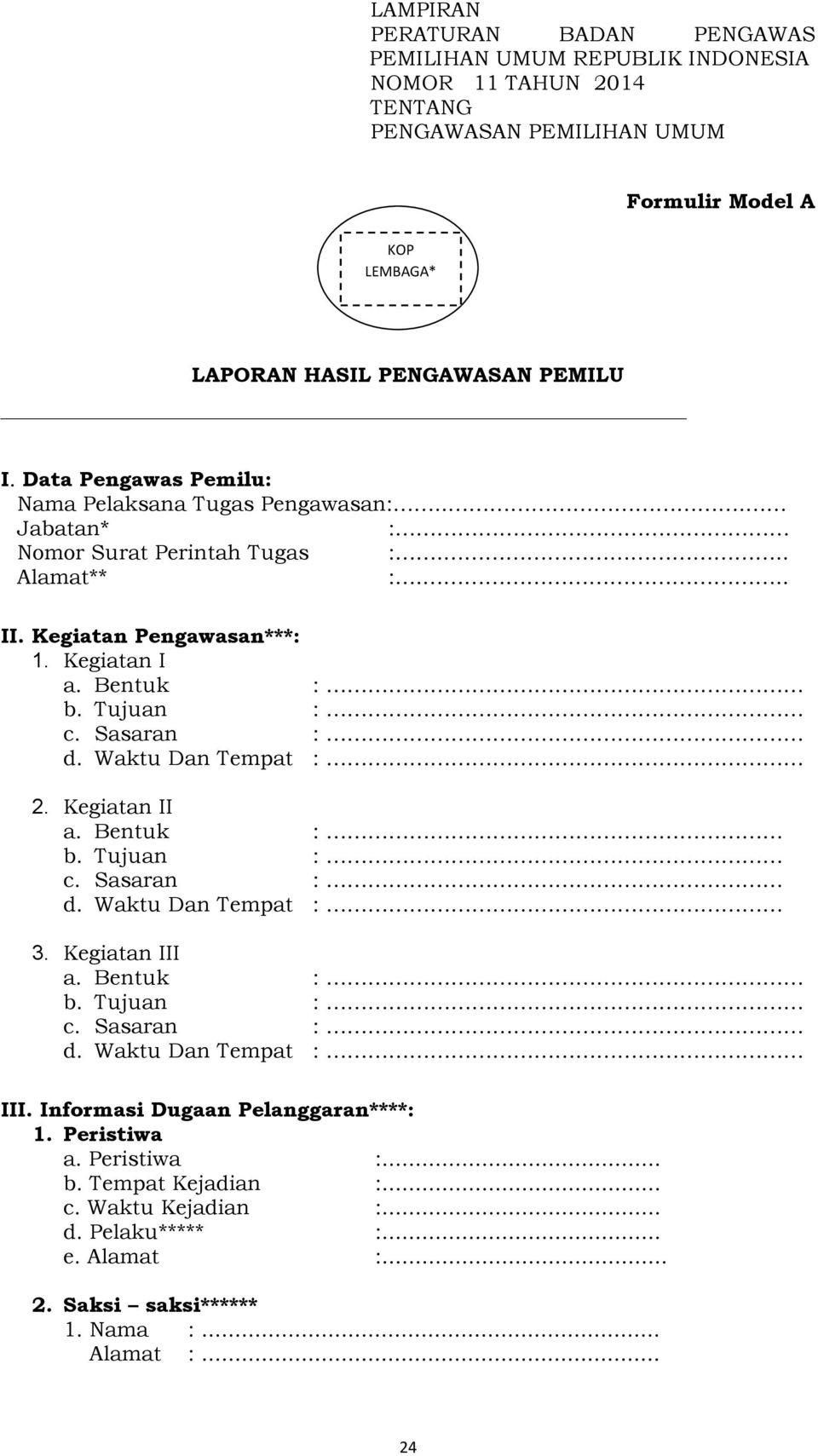 Detail Contoh Form A Nomer 16