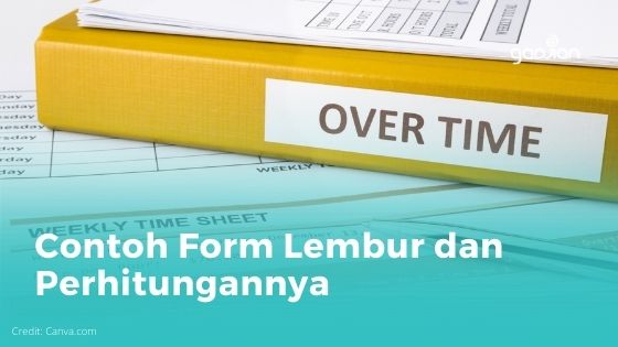 Detail Contoh Form Lembur Nomer 36