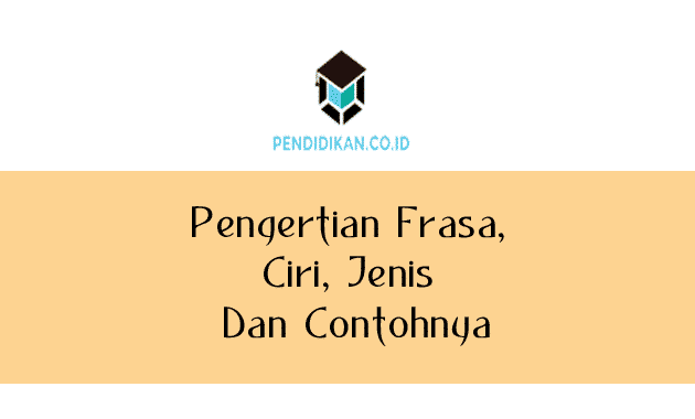 Detail Contoh Frasa Endosentris Atributif Nomer 46