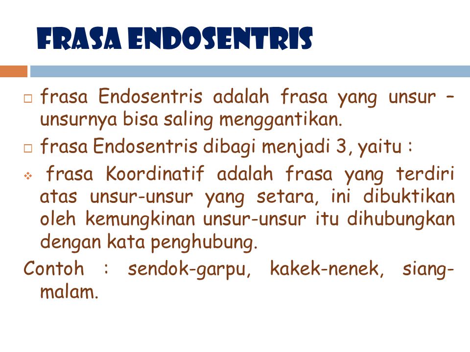 Detail Contoh Frasa Endosentris Atributif Nomer 10