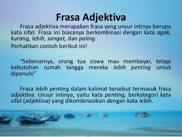 Detail Contoh Frasa Sifat Nomer 4