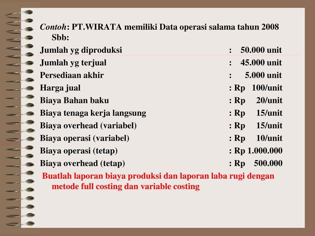 Detail Contoh Full Costing Dan Variable Costing Nomer 35